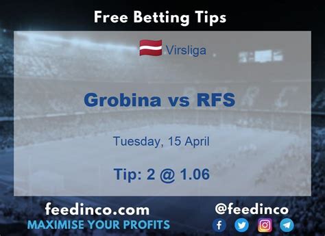 Grobina vs RFS Free Predictions, Betting Tips, head to head.